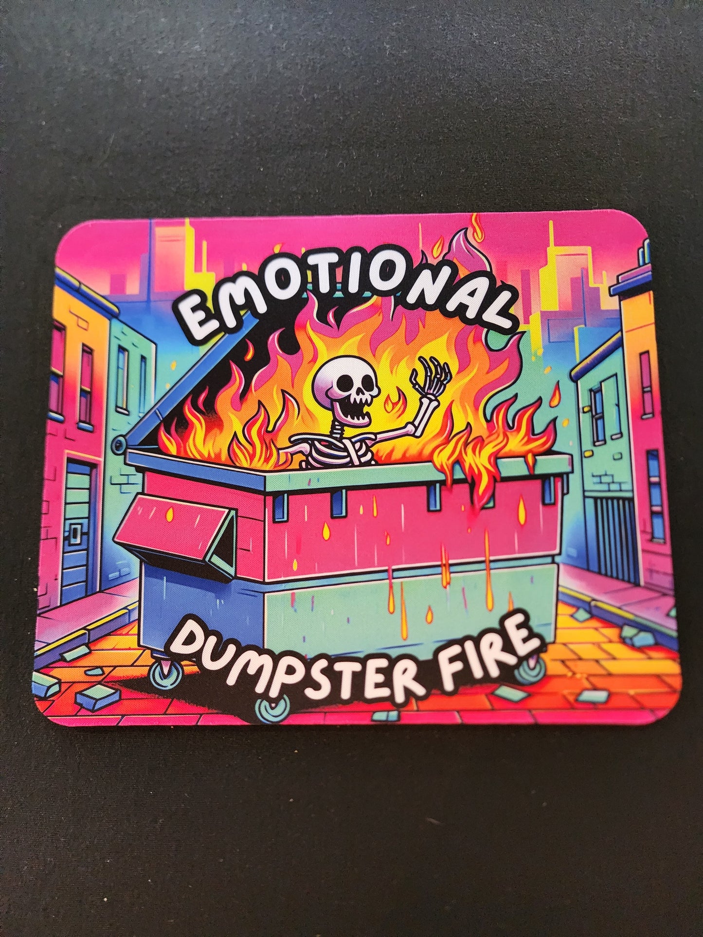 Emotional Dumpster Fire Mousepad