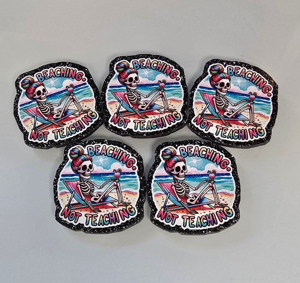 Beaching Not Teaching Magnet