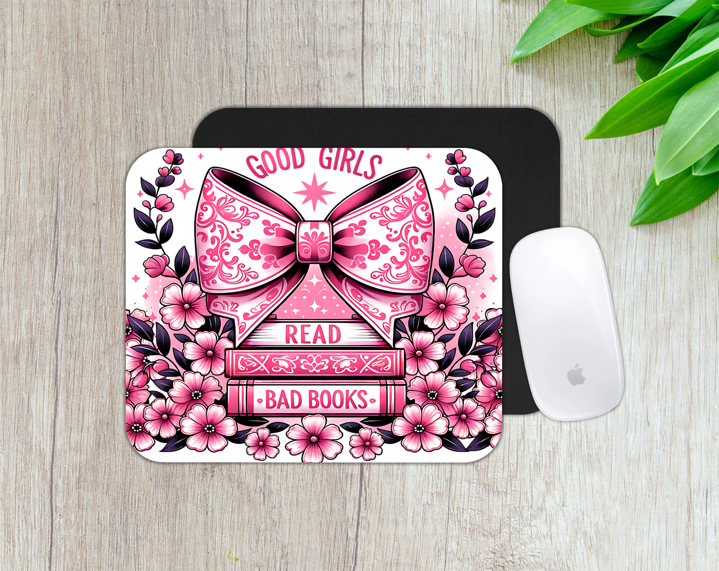 Good Girls Read Bad Books Mousepad