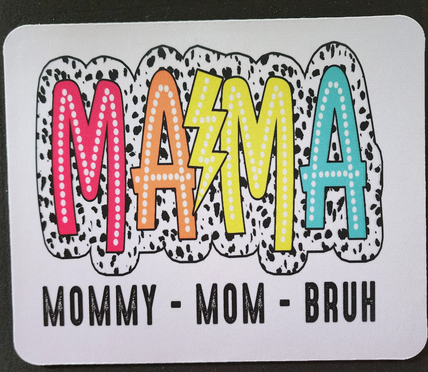 Mama Mousepad