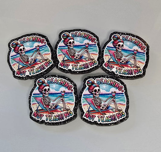 Beaching Not Teaching Magnet