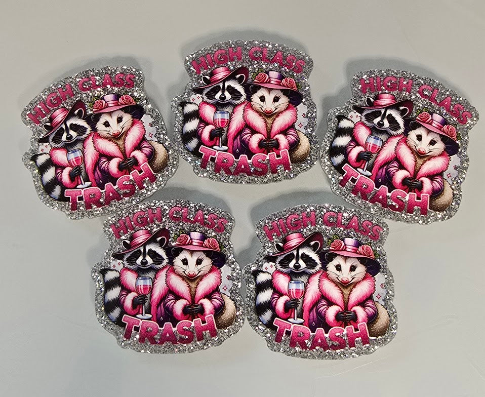 High Class Trash Magnet